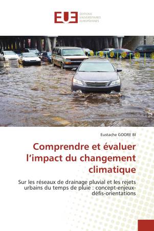 Comprendre et évaluer l’impact du changement climatique