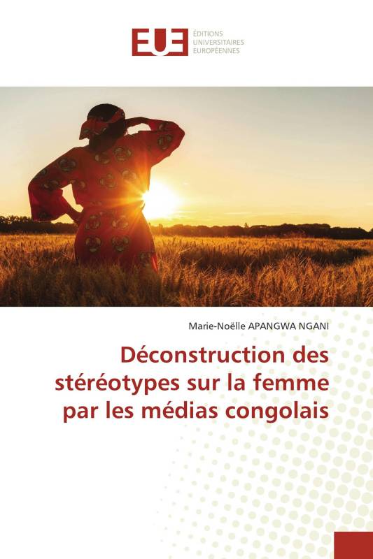 Déconstruction des stéréotypes sur la femme par les médias congolais