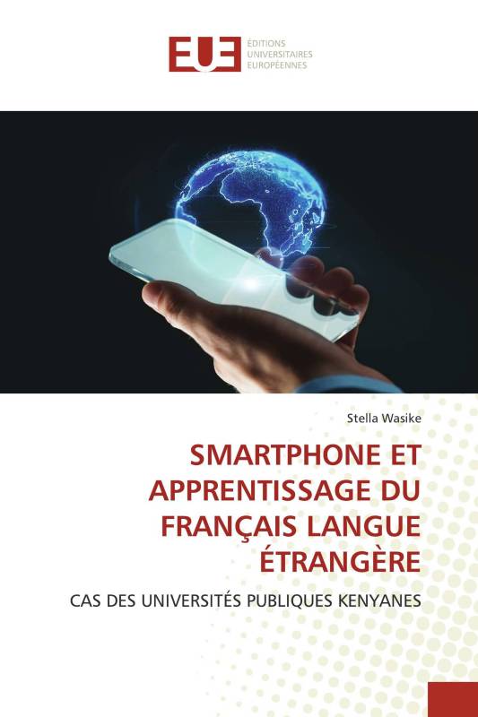 SMARTPHONE ET APPRENTISSAGE DU FRANÇAIS LANGUE ÉTRANGÈRE