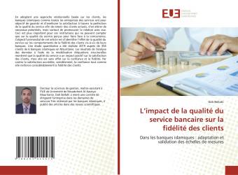 L’impact de la qualité du service bancaire sur la fidélité des clients