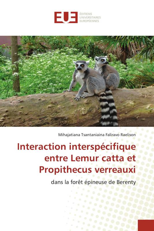 Interaction interspécifique entre Lemur catta et Propithecus verreauxi