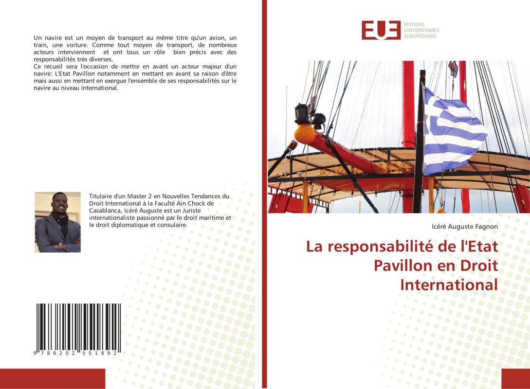 La responsabilité de l'Etat Pavillon en Droit International