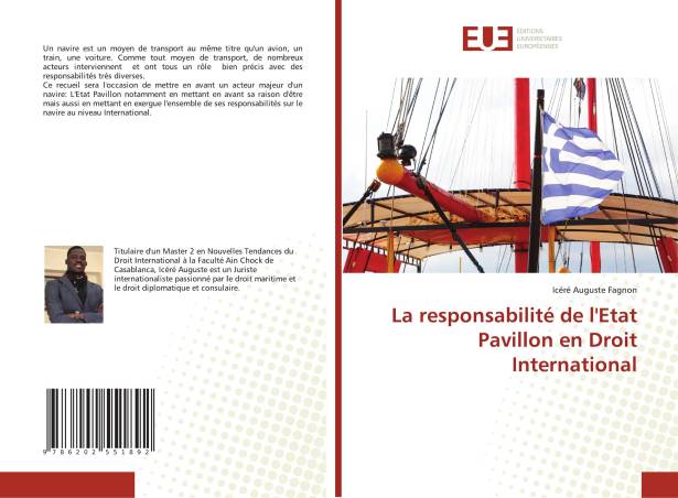 La responsabilité de l'Etat Pavillon en Droit International