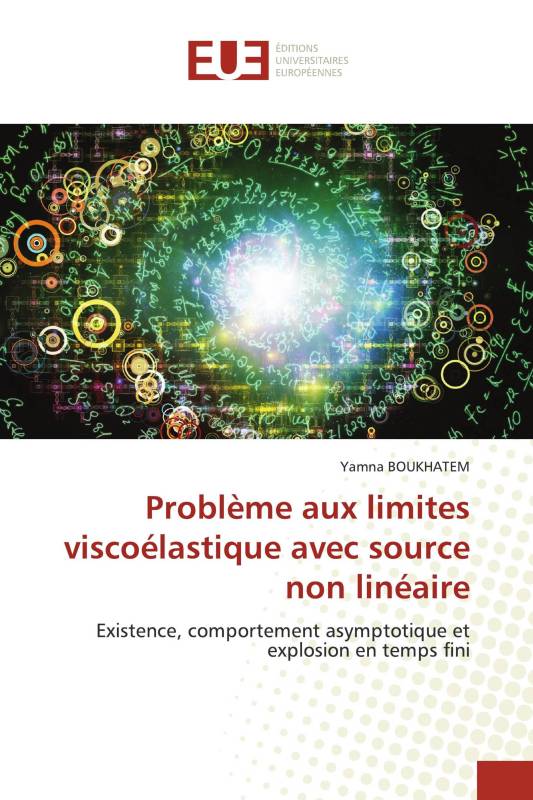 Problème aux limites viscoélastique avec source non linéaire