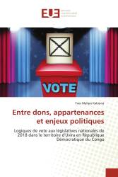 Entre dons, appartenances et enjeux politiques