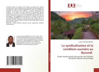 La syndicalisation et la condition ouvrière au Burundi