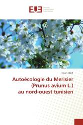 Autoécologie du Merisier (Prunus avium L.) au nord-ouest tunisien