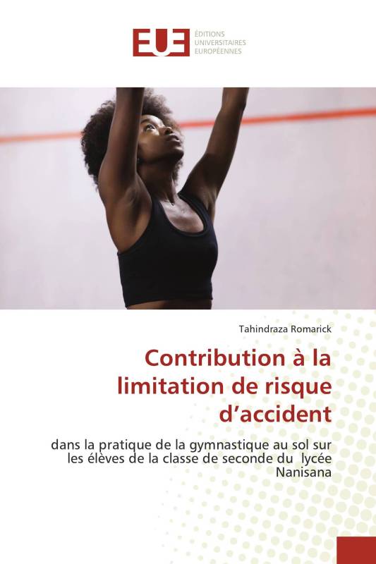 Contribution à la limitation de risque d’accident