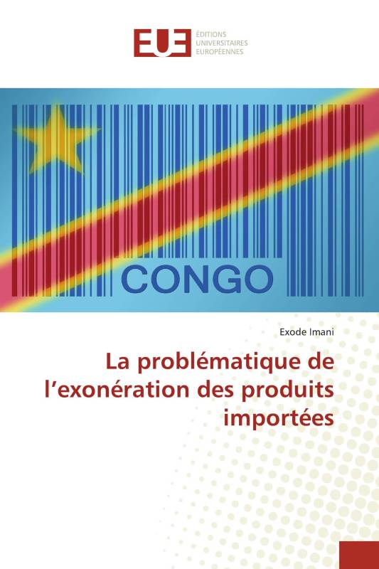 La problématique de l’exonération des produits importées