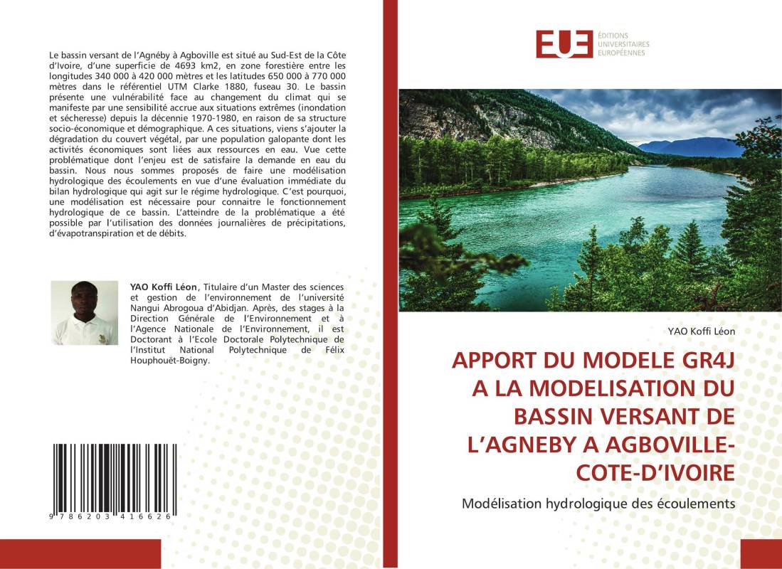 APPORT DU MODELE GR4J A LA MODELISATION DU BASSIN VERSANT DE L’AGNEBY A AGBOVILLE-COTE-D’IVOIRE