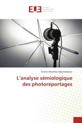 L’analyse sémiologique des photoreportages