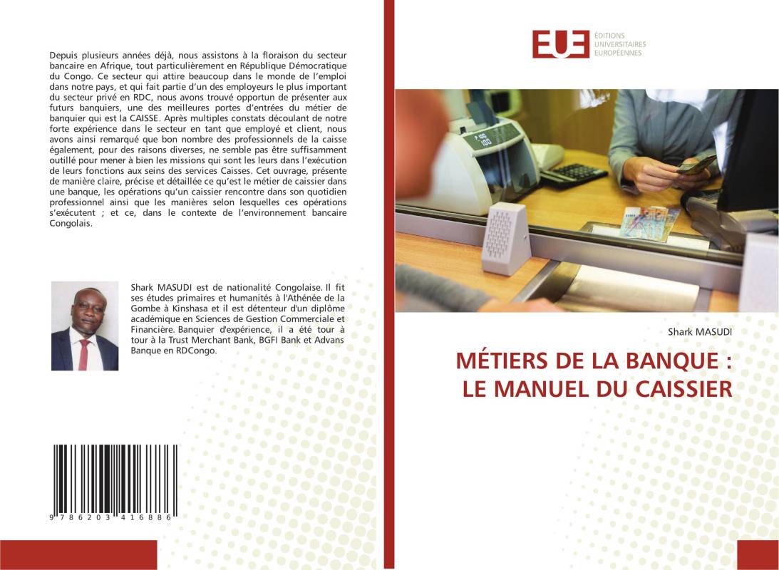 MÉTIERS DE LA BANQUE : LE MANUEL DU CAISSIER