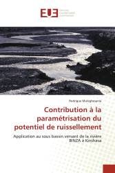 Contribution à la paramétrisation du potentiel de ruissellement