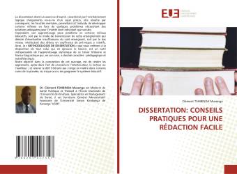 DISSERTATION: CONSEILS PRATIQUES POUR UNE RÉDACTION FACILE