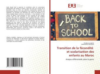 Transition de la fécondité et scolarisation des enfants au Maroc