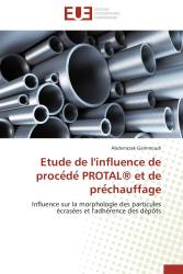 Etude de l'influence de procédé PROTAL® et de préchauffage