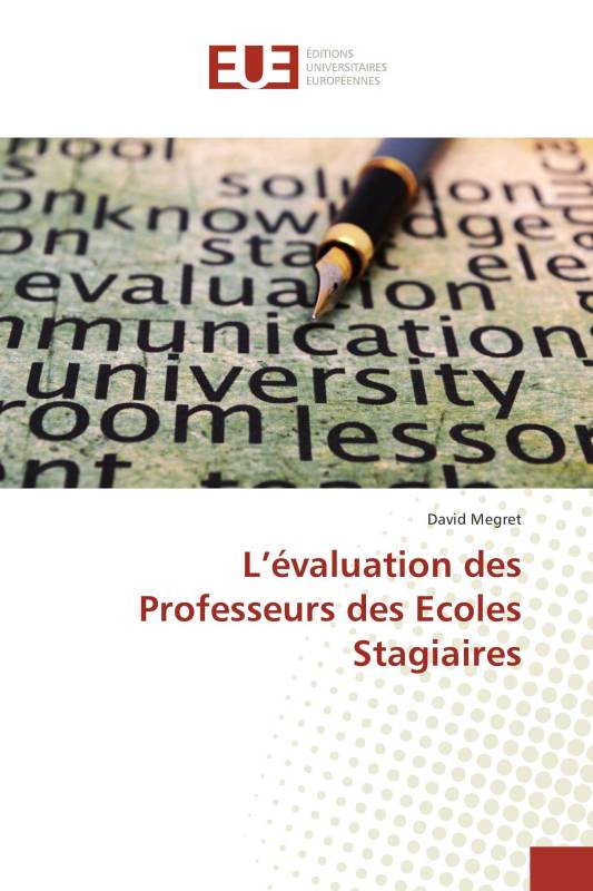 L’évaluation des Professeurs des Ecoles Stagiaires