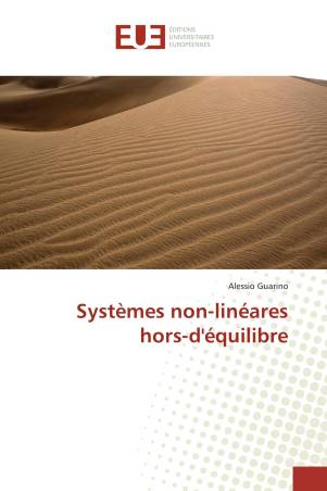 Systèmes non-linéares hors-d'équilibre