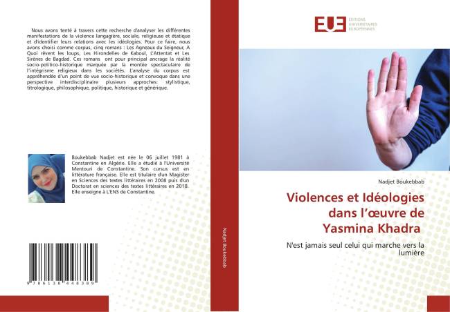 Violences et Idéologies dans l’œuvre de Yasmina Khadra