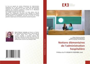 Notions élémentaires de l’administration hospitalière