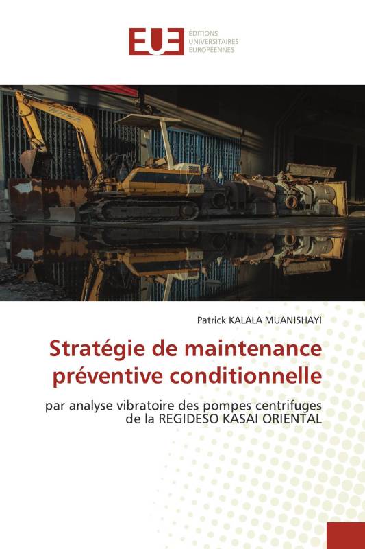 Stratégie de maintenance préventive conditionnelle