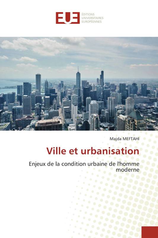 Ville et urbanisation