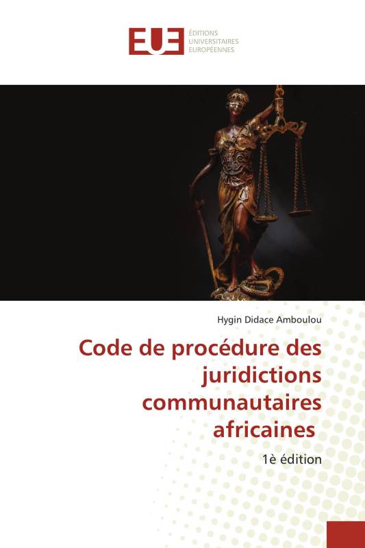 Code de procédure des juridictions communautaires africaines