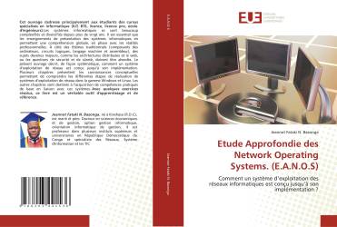 Etude Approfondie des Network Operating Systems. (E.A.N.O.S)