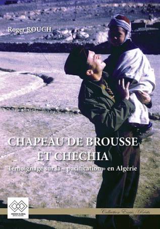 Chapeau de brousse et Chéchia de Roger Rouch