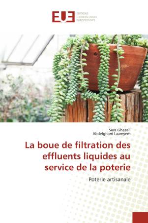 La boue de filtration des effluents liquides au service de la poterie