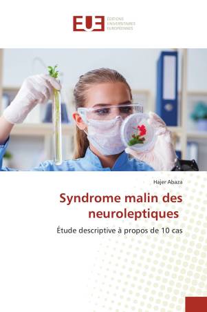 Syndrome malin des neuroleptiques