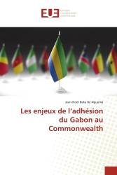 Les enjeux de l’adhésion du Gabon au Commonwealth