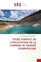 ETUDE D'IMPACT DE L'EXPLOITATION DE LA CARRIERE DE GRANITE D'AMPANGABE