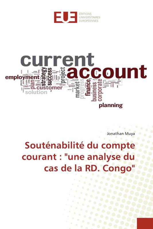 Souténabilité du compte courant : "une analyse du cas de la RD. Congo"