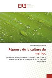 Réponse de la culture du manioc