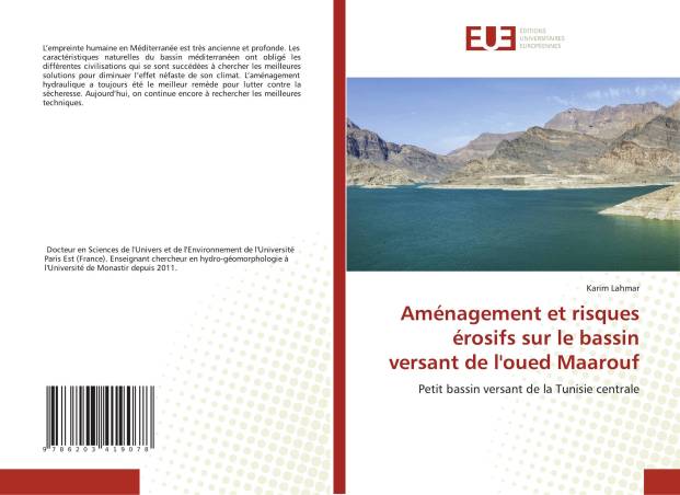 Aménagement et risques érosifs sur le bassin versant de l&#039;oued Maarouf