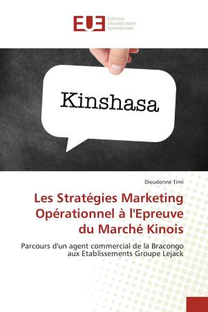 Les Stratégies Marketing Opérationnel à l'Epreuve du Marché Kinois