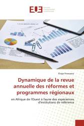 Dynamique de la revue annuelle des réformes et programmes régionaux