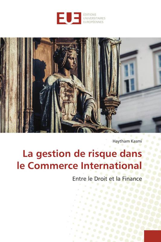 La gestion de risque dans le Commerce International