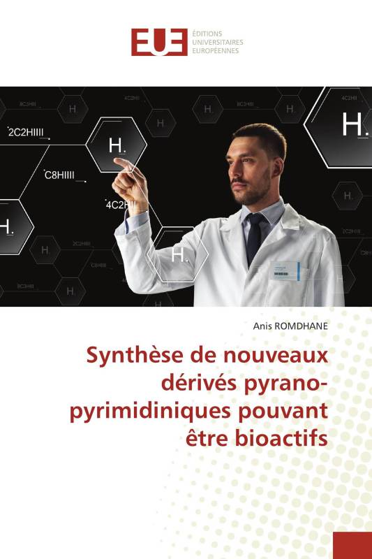 Synthèse de nouveaux dérivés pyrano-pyrimidiniques pouvant être bioactifs