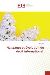 Naissance et évolution du droit international