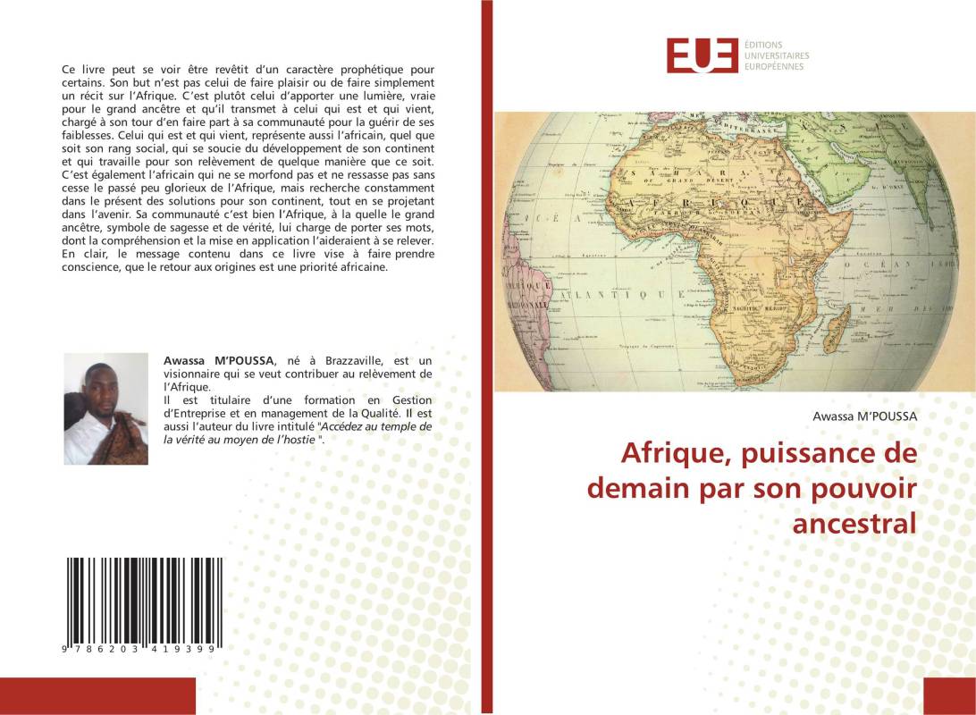 Afrique, puissance de demain par son pouvoir ancestral