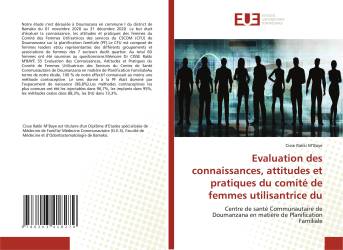 Evaluation des connaissances, attitudes et pratiques du comité de femmes utilisantrice du