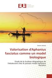 Valorisation d'Aphanius fasciatus comme un model biologique