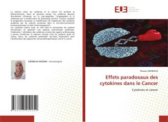 Effets paradoxaux des cytokines dans le Cancer