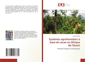 Systèmes agroforestiers à base de cacao en Afrique de l'Ouest