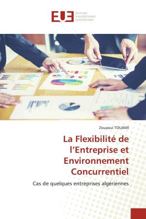 La Flexibilité de l’Entreprise et Environnement Concurrentiel