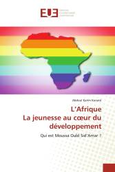 L’Afrique La jeunesse au cœur du développement