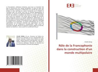 Rôle de la Francophonie dans la construction d’un monde multipolaire