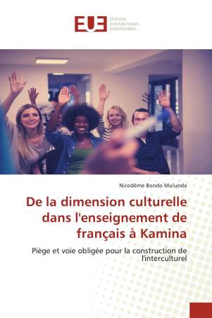 De la dimension culturelle dans l&#039;enseignement de français à Kamina